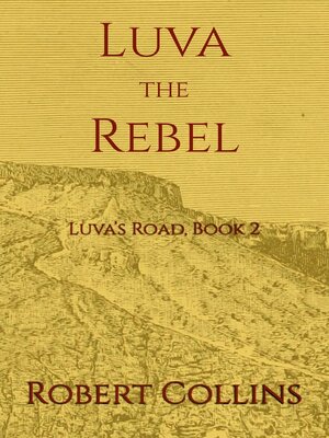 cover image of Luva the Rebel
